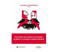 Libros Álbum Que Desafían Los Estereotipos De Genero Y El Concept O De