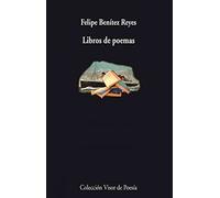 Libros de poemas: Poesía completa: 718 (Visor de Poesía)