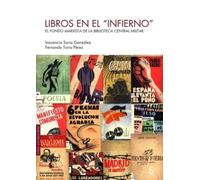 Libros en el "Infierno" | Inocencia Soria González, Fernando Torra Pérez