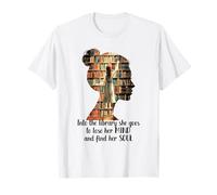 Libros en la Biblioteca Ella va Pierde su Mente Encuentra su Alma Camiseta