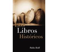 libros históricos: God and His People in the Old Testament: Dios y su pueblo en el Antiguo Testamento