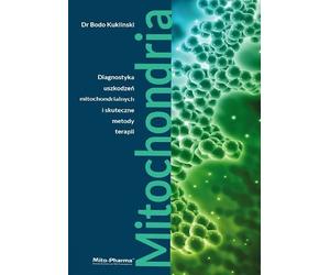 Libros - Mitochondria - Diagnóstico de daños mitocondriales y métodos efectivos de terapia, Dr. Bodo Kuklinski (687 páginas)