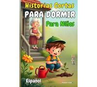 Libros para niños con cuentos cortos infantiles y en español para la hora de dormir con historias simples y con imagenes a color