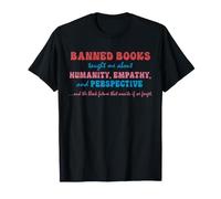 Libros prohibidos me enseñaron sobre la Humanidad Camiseta