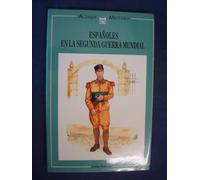 Libros Tobal Españoles EN LA Segunda Guerra Mundial