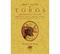 Libros y folletos de toros. Bibliografía taurina