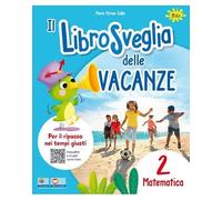 Librosveglia delle vacanze. Matematica (Vol. 2)