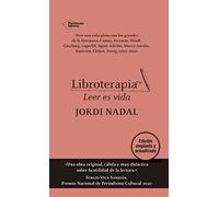 Libroterapia: Leer es vida (SIN COLECCION)