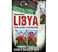 Libya: From Colony to Revolution