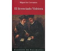 LICENCIADO VIDRIERA, EL (CLASICOS DE SALAMANCA)