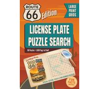 License Plate Puzzle Search: Route 66 Special Edition - 66 Puzzles with Hidden Numbers, Trivia & Road Trip Fun! (Focus & Find Number Puzzles)