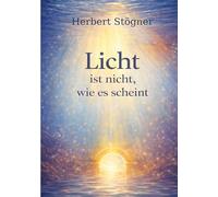 Licht ist nicht, wie es scheint