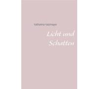 Licht Und Schatten (ebook)