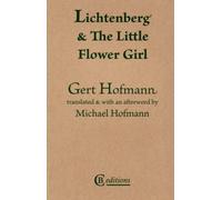 Lichtenberg and the Little Flower Girl