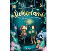 Lichterland 2. Die Reise durch die magischen Berge