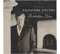 Licitra Salvatore - Forbidden Love-Arie D'opera