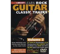 Lick Library: Learn To Play Rock Guitar Classic Tracks. Para Guitarra