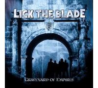 Lick the Blade - Graveyard of Empires