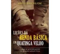 Lições Da Renda Básica Em Quatinga Velho (ebook)