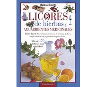 Licores De Hierbas Y Aguardientes Medicinales