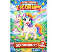Licornes: Livre de coloriage licornes pour enfants - 50 coloriages pour les enfants de 2 à 5 ans (JemColorier)
