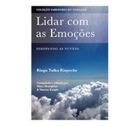 Lidar com as Emoções - Dissipando as Nuvens