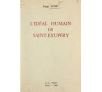 Lidéal Humain De Saint-exupéry (ebook)