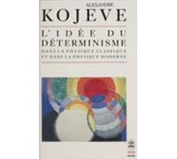 Lidée Du Déterminisme Dans La Physique Classique Et Dans La Physique M