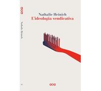 L'ideologia vendicativa. Woke, cancel culture e politiche identitarie