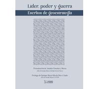 LIDER, PODER Y GUERRA
