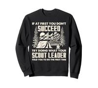 Líder Scout Humor Camping Divertido Si No Tienes Éxito Sudadera