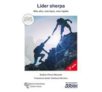 líder Sherpa: Más alto, más lejos, más rápido (Neuromanagement)