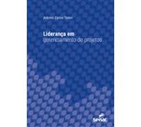 Liderança Em Gerenciamento De Projetos (ebook)