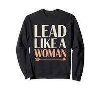 Liderar como una Mujer Mujeres Empoderamiento Igualdad de Las Mujeres Sudadera