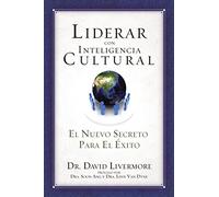 Liderar con inteligencia cultural: The New Secret to Success
