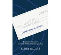 Liderar Desde El Corazón