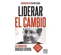 Liderar El Cambio (Colección Acción Empresarial)
