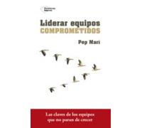 Liderar Equipos Comprometidos (ebook)