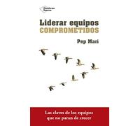 Liderar equipos comprometidos (Empresa (plataforma))