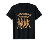 Liderar sin Permiso Feminista Girl Power Marching Art Camiseta