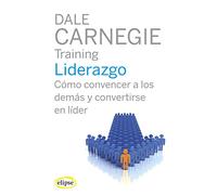 Liderazgo: Cómo convencer a los demás y convertirse en líder (AFICIONES Y HOBBYES)