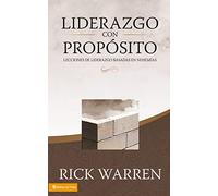 Liderazgo con proposito / Leading With Purpose: Lecciones De Liderazgo Basadas En Nehemias / Leadership Lessons Based on Nehemiah