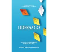 Liderazgo: Diccionario y cuaderno de trabajo