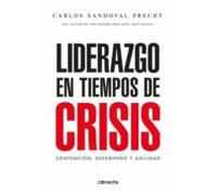 Liderazgo En Tiempos De Crisis (ebook)