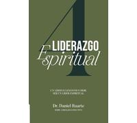 Liderazgo Espiritual: Un líder eclesiástico debe ser un líder espiritual