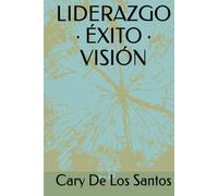 LIDERAZGO · ÉXITO · VISIÓN