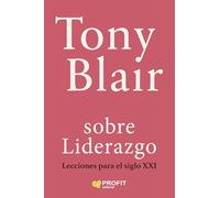 Liderazgo - Lecciones Para El Siglo Xxi