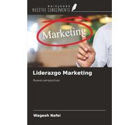 Liderazgo Marketing: Nuevas perspectivas