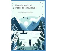 Liderazgo para Introvertidos: Descubriendo el Poder de la Quietud
