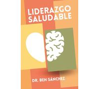 Liderazgo Saludable